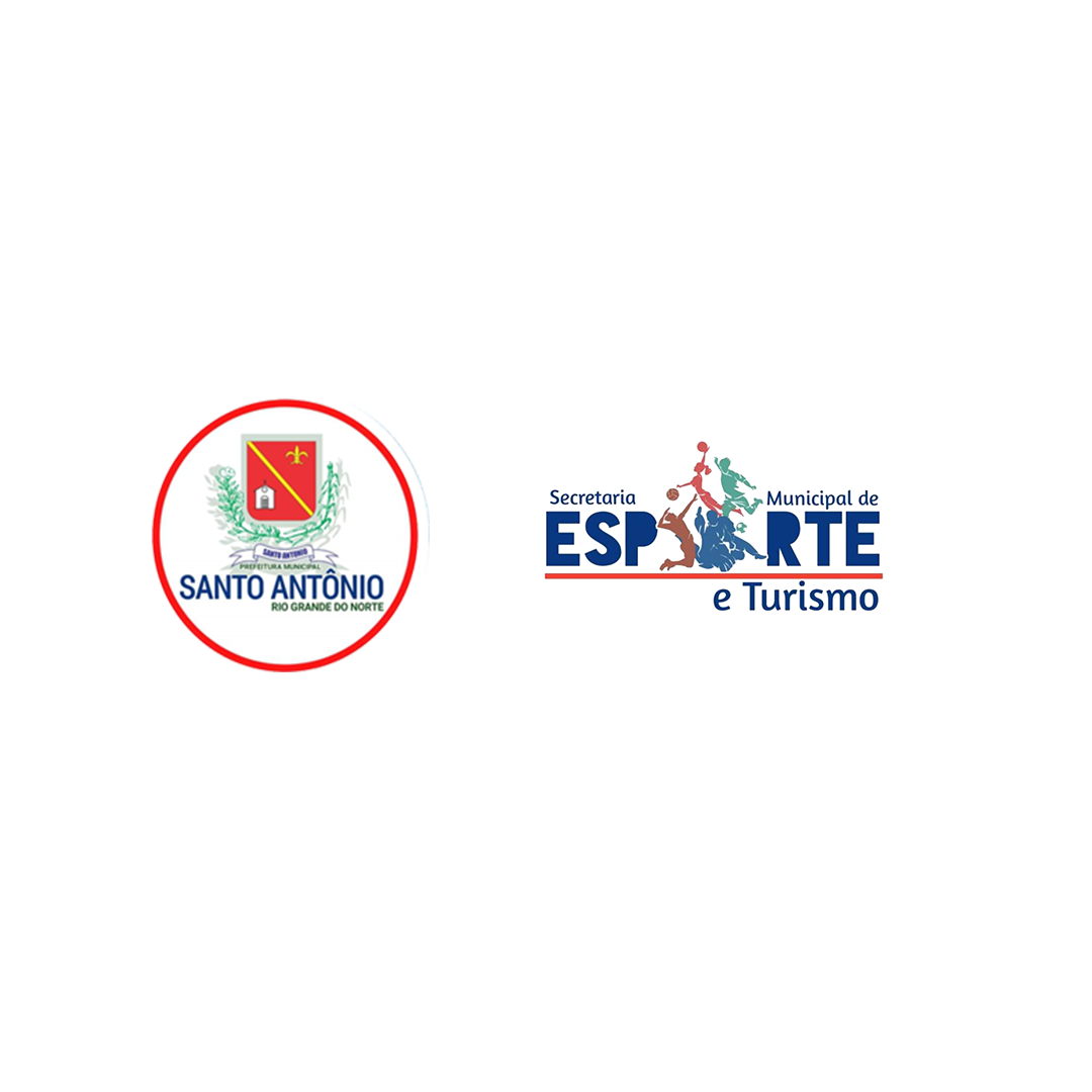 Prefeitura de Santo Antônio/RN e Secretaria Municipal de Esporte e Turismo